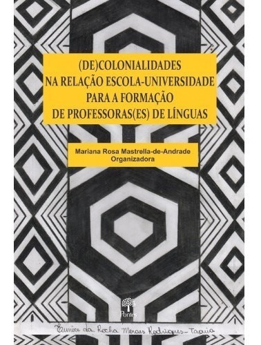 De)colonialidades Na Relação Escola-universidade Para A