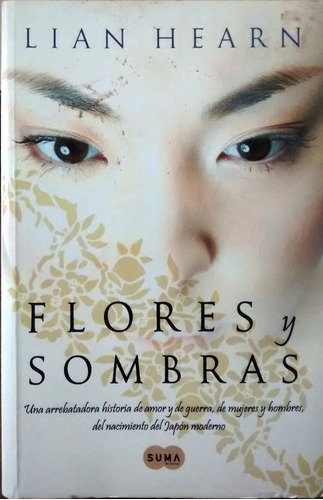 Flores Y Sombras / Hearn Lian