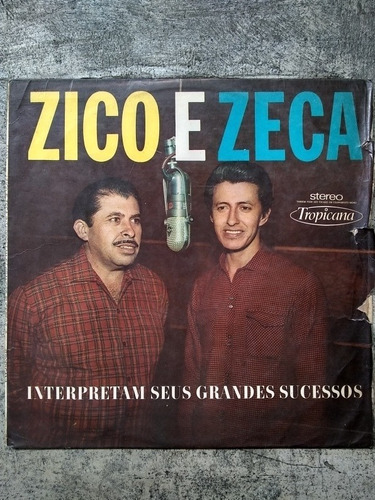 Lp Zico E Zeca Interpretam Seus Grandes Sucessos 1973