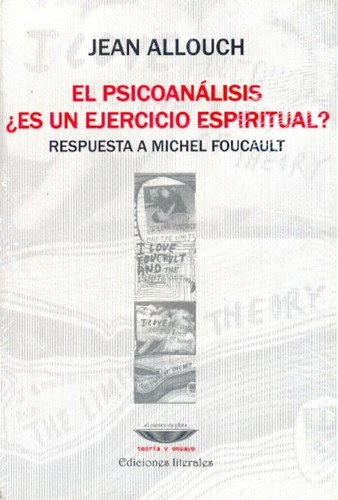 El Psicoanálisis ¿es Un Ejercicio Espiritual? - Jean Allouch