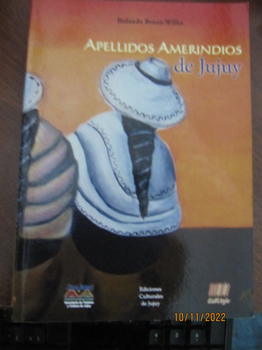 Apellidos Amerindios De Jujuy Braun Wilke 