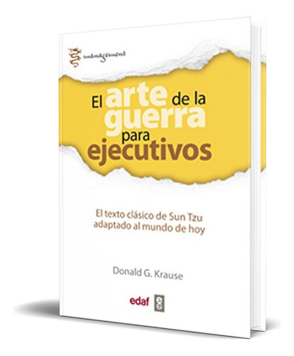 El Arte De La Guerra Para Ejecutivos, De Donald G. Krause. Editorial Edaf, Tapa Blanda En Español, 2014