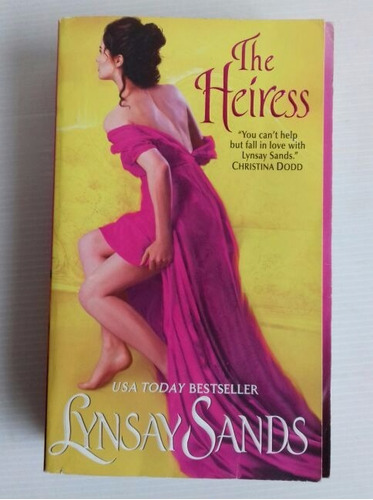 Lynsay Sands The Heiress - Usa Today Best Seller Unica Dueña