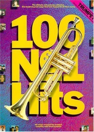 100 Number One Hits For Trumpet - 