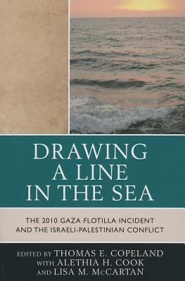 Libro Drawing A Line In The Sea : The Gaza Flotilla Incid...