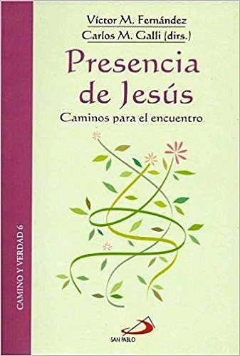 Presencia De Jesus - Fernandez - Galli *