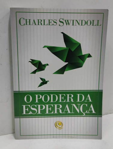 Livro O Poder Da Esperança Charles Swindoll