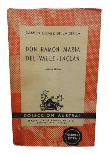 Adp Don Ramon Maria Del Valle Inclan Gomez De La Serna
