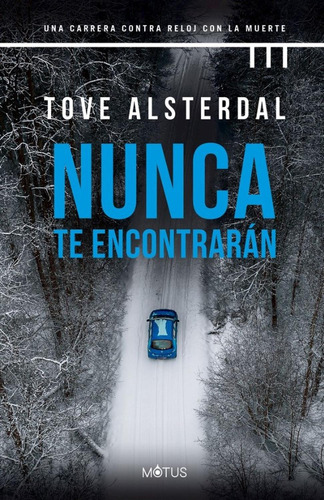 Libro Nunca Te Encontrarán