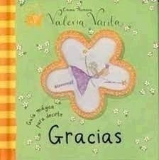 Guia Magica Para Decirte Gracias - Valeria Varita