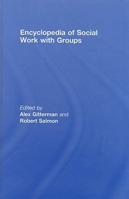 Libro Encyclopedia Of Social Work With Groups - Gitterman...