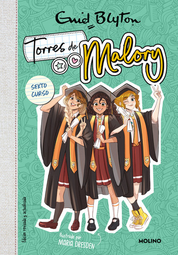 Torres De Malory 6 Ultimo Curso Nueva Edicion Con Contenido, De Enid Blyton. Editorial Molino, Tapa Blanda En Español, 2023