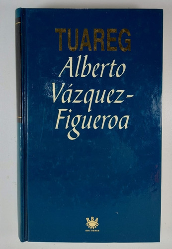 Ebano - Alberto Vazquez - Figueroa - Usado Tapa Dura - Rba 