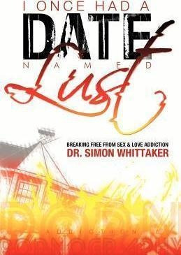 I Once Had A Date Named Lust - Simon Whittaker