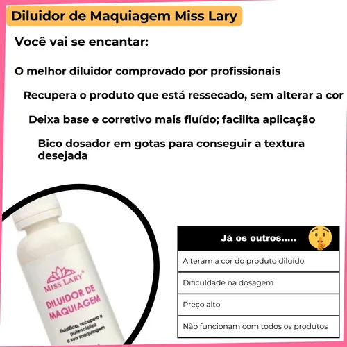 Diluidor De Maquiagem Miss Lary Rimel Corretivo Base Sombras