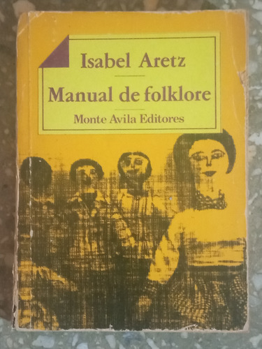 Manual De Folklore - Isabel Aretz