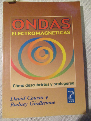 David Cowan, Rodney Girdlestone - Ondas Electromagnéticas 