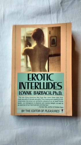 Erotic Interludes Lonnie Barbach Editor Of Pleasures 1987