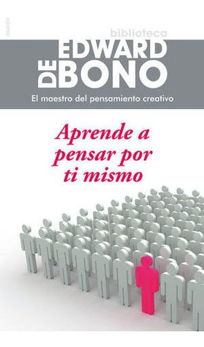 Libro Aprende A Pensar Por Ti Mismo Pd Nuevo