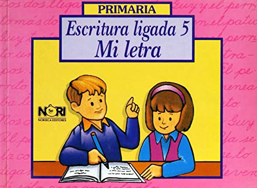 Libro Escritura Ligada 5 Mi Letra De Oliva Trejo Lopez Ed: 1