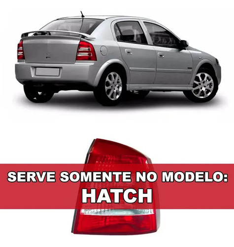 Lanterna Traseira Astra Hatch 2003 2004 05 A 08 2009 2010 Le