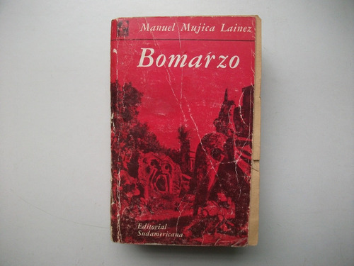 Bomarzo - Manuel Mujica Lainez - Leer Descripción