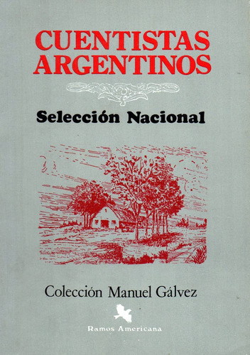 Cuentistas Argentinos   -   Selección Nacional        Tomo 2