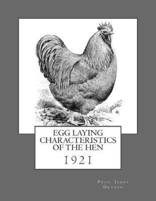 Libro Egg Laying Characteristics Of The Hen : 1921 - Prof...