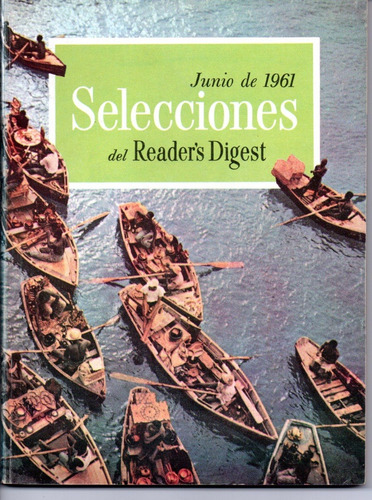 Selecciones Del Reader´s Digest Nº247 Junio 1961