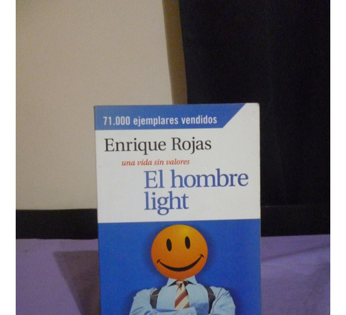 El Hombre Light - Enrique Rojas