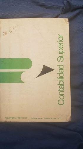 Contabilidad Superior Alejandro Prieto (Usado)