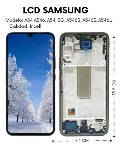 Lcd Screen For Samsung A54 5g A546e A546b Incell C/marco