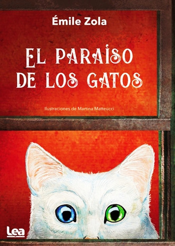 El Paraiso De Los Gatos - Emile Zola - Libro - Envio En Dia