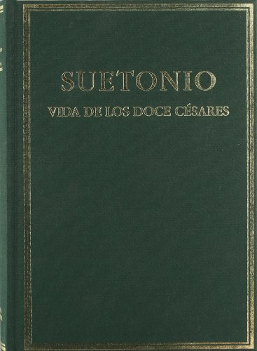 Vida De Los Doce Cesares Vol I Libros I-ii -alma Mater-