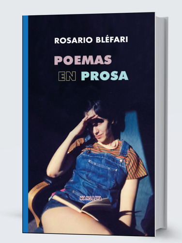 Poemas En Prosa - Rosario Blefari 