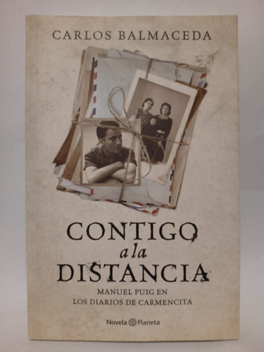 Contigo A La Distancia - Carlos Balmaceda - Ed: Planeta