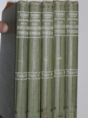 * Historia De La Revolucion Francesa - Thiers (tomos 6 A 10) (Usado)