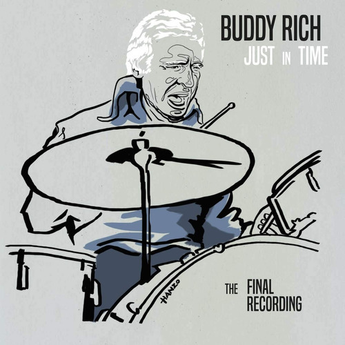 Buddy Rich Just In Time The Final Recording Cd