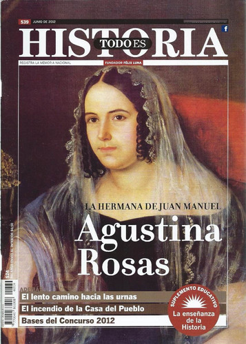 Agustina Rosas - Revista Todo Es Historia Nueva