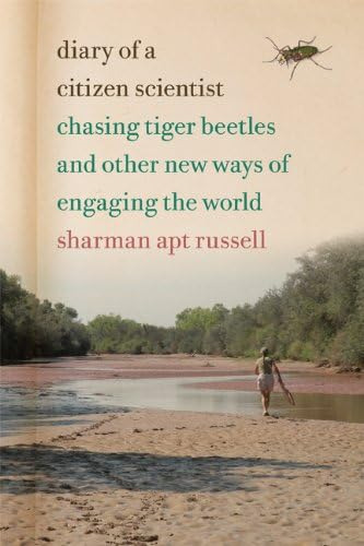 Libro: Diary Of A Citizen Scientist: Chasing Beetles And New