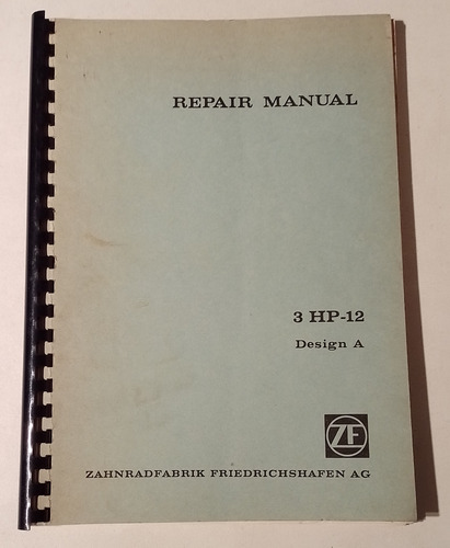 Manual De Repacion Caja Zf 3 Hp 12 Desing A En Ingles