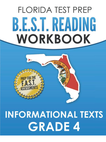 Libro: Florida Test Prep B.e.s.t. Reading Workbook Texts 4: