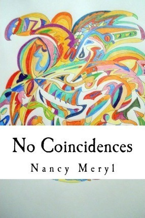 No Coincidences - Nancy Meryl (paperback)