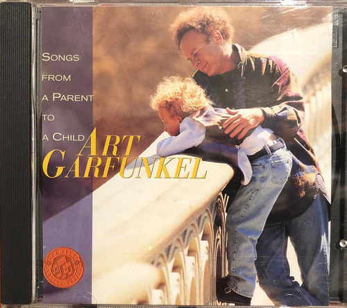 Art Garfunkel - Songs From A Parent To A Child. Cd, Album.