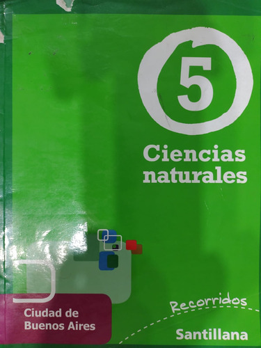 Ciencias Naturales 5 / Recorridos Santillana / C A B A-#2