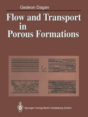 Libro Flow And Transport In Porous Formations - Gedeon Da...