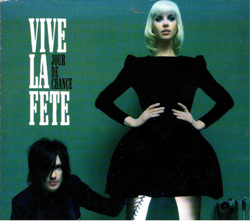 Vive La Fete - Jour De Chance