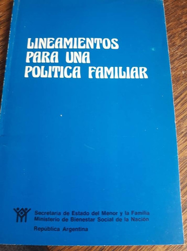 Lineamientos Para Una Politica Familiar