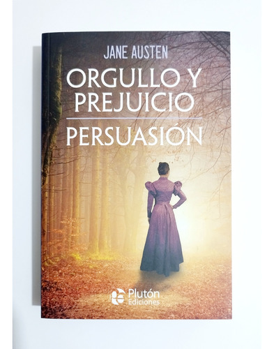 Orgullo Y Prejuicio / Persuasión - Jane Austen