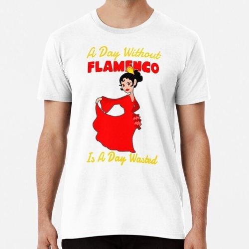 Remera Flamenca - Bailarina Con Traje De Flamenca Algodon Pr